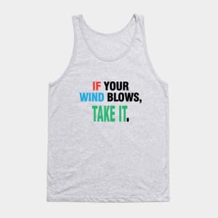 MOTIVATIONAL SAYINGS Tank Top